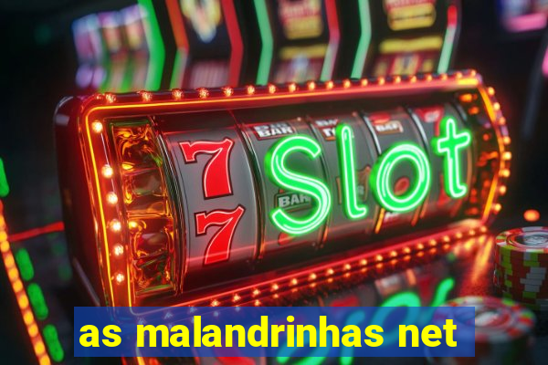 as malandrinhas net